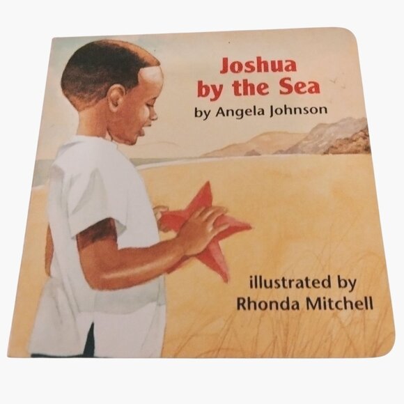 Joshua By The Sea Board Book Angela Johnson Illustrated Rhonda Mitchell - Picture 1 of 4